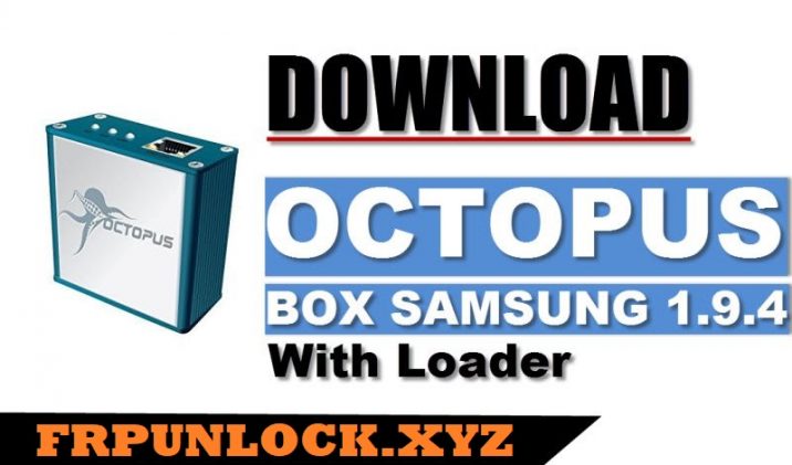 Download Octopus Box Samsung 1.9.4 With Loader